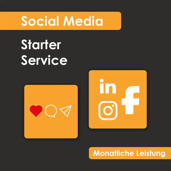 PAKET - Social Media; STARTER SERVICE (monatliche Leistung)